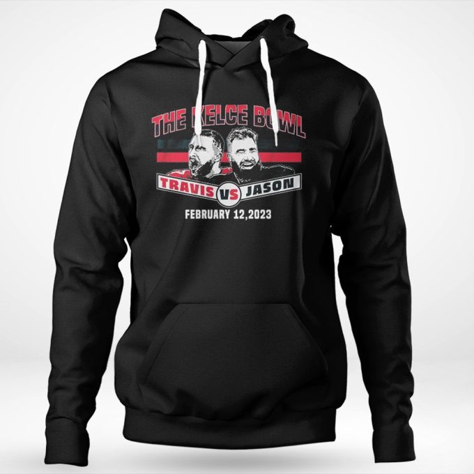 Jason Kelce And Travis Kelce The Kelce Bowl February 12 2023 T-Shirt Longsleeve Gift For Men Women 3