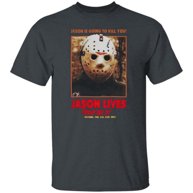 Jason Lives Friday The 13Th Movie T-Shirt Gift For Men Women 6