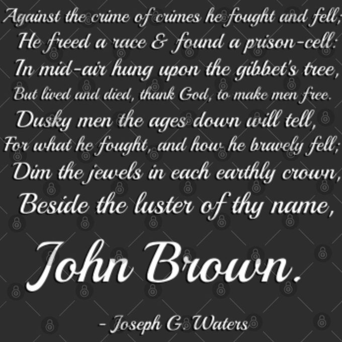 John Brown Memorial (Poem On Back Of Shirts) - John Brown - T-Shirt 4