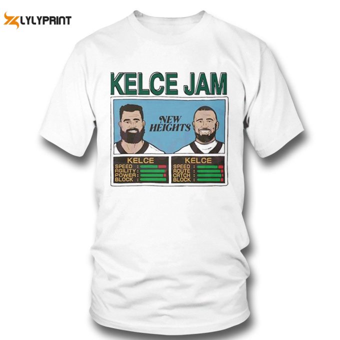 Kelce Jam Jason And Travis T-Shirt Ladies Tee Gift For Men Women 1