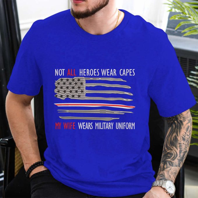 Not All Heroes Wear Capes My Wife Wears Military Uniform Embroidered Sweatshirt, Hoodie, Tshirt 2867 5