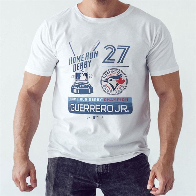 Official Vladimir Guerrero Jr Toronto Blue Jays 2023 Home Run Derby Champion T-Shirt For Men And Women Gift For Men And Women 2