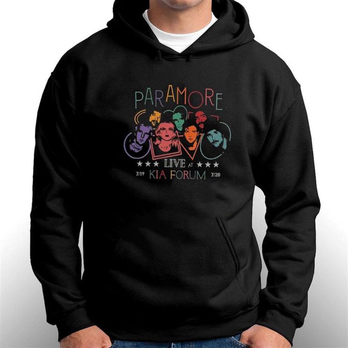 Paramore Live Jul 19 Kia Forum Jul 20 T-Shirt Hoodie Gift For Men And Women 5