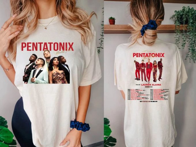 Pentatonix Band 2023 T-Shirt: World Tour Summer - Get Yours Now! 2