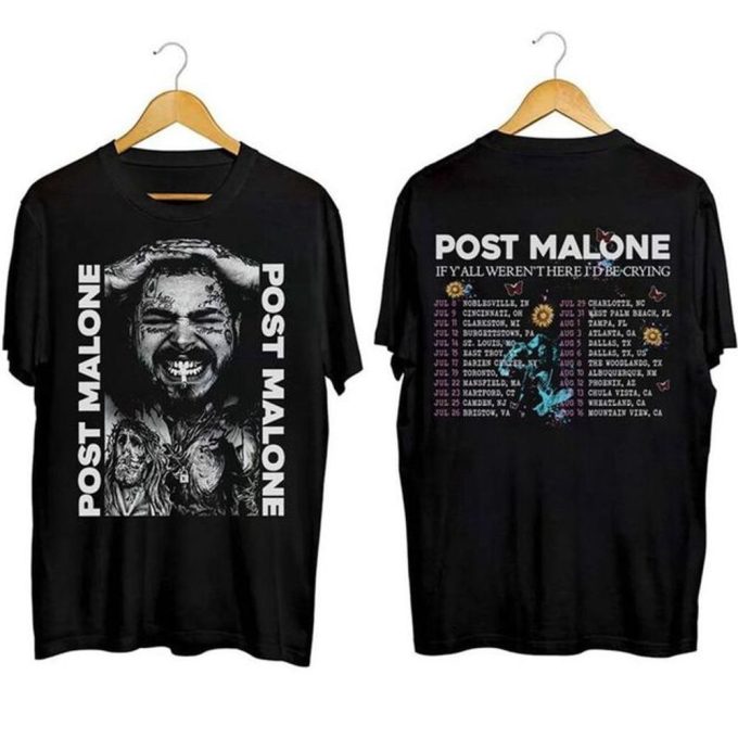 Post Malone Concert T-Shirt: If Y All Weren T Here I D Be Crying 5