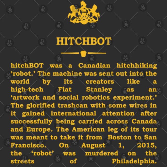 Real Historical Philadelphia - Hitchbot - Philadelphia - T-Shirt 3