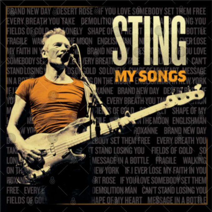 Sting My Songs 2023 World Tour T-Shirt, Sting Tour 2023 Double Sided Shirt 3