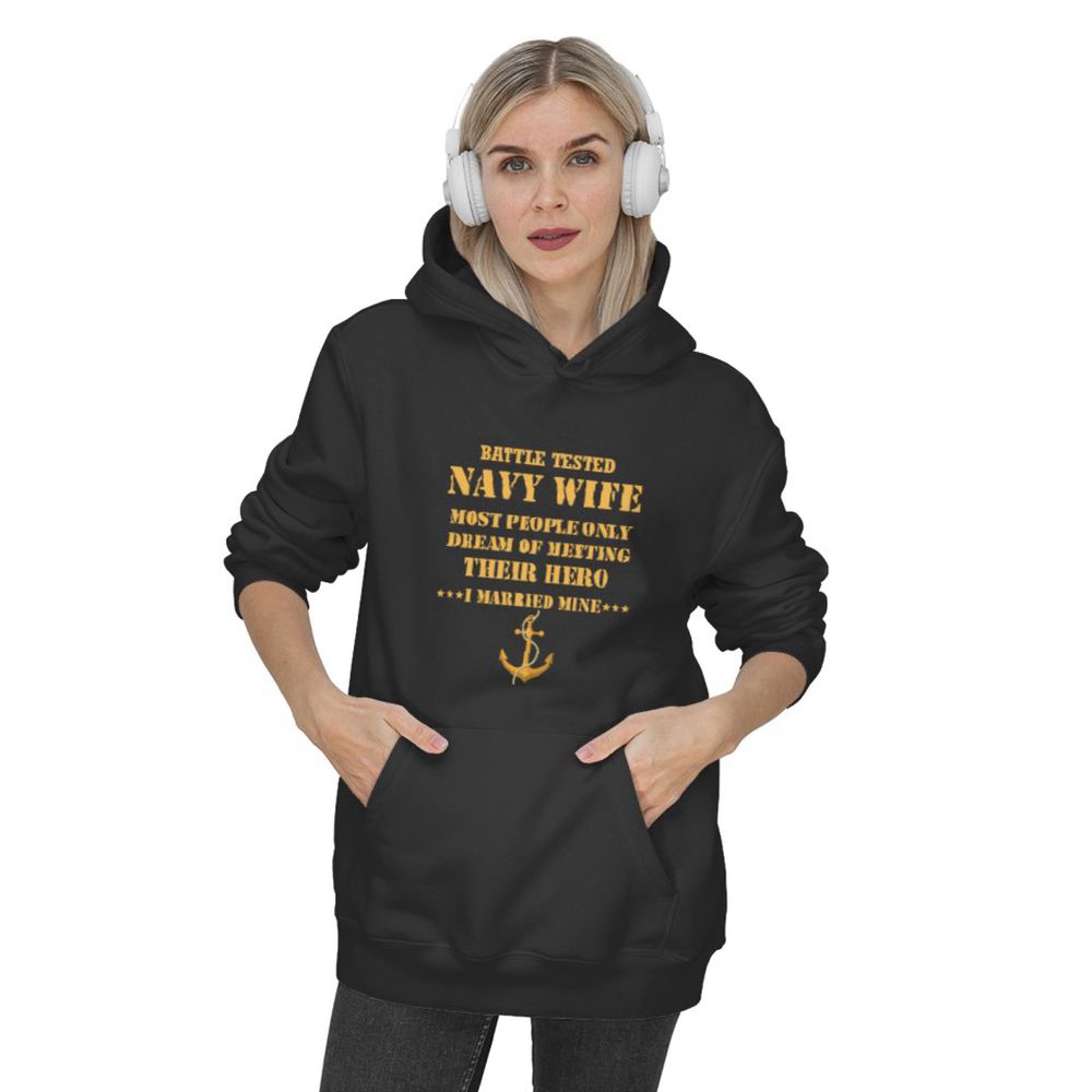 Stylish Battle Tested Sailor Hoodies for Proud US Navy Wives 143