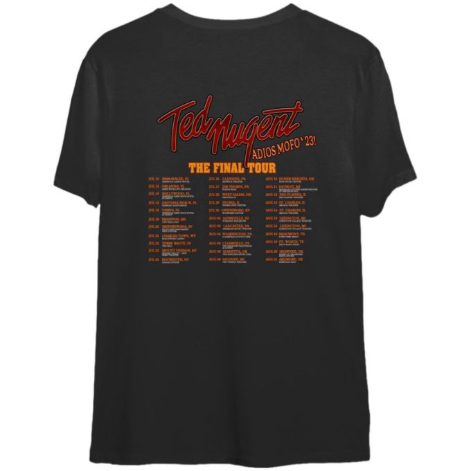 Ted Nugent Adios Mofo 2023 Tour Shirt, Nugent Final Tour Shirt, Ted Nugent 2023 Concert Shirt 2