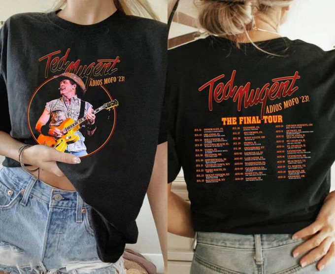 Ted Nugent Adios Mofo 2023 Tour Shirt, Nugent Final Tour Shirt, Ted Nugent 2023 Concert Shirt 5