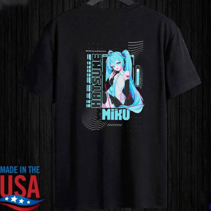 The First Sound Of The Future Hatsune Miku T-Shirt For Men Women Gift For Men And Women 3