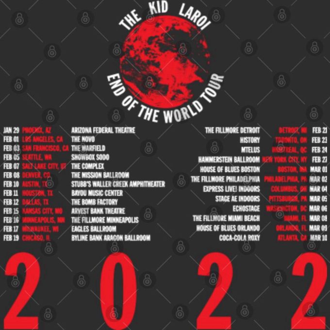 Get Ready For The Kid Laroi S 2022 End Of The World Tour With This Exclusive T-Shirt! 4