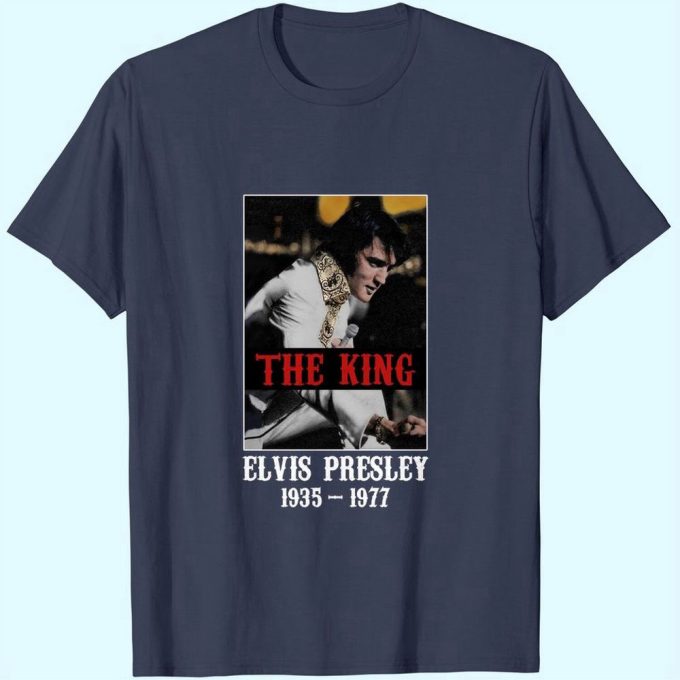 The King Elvis Presley T-Shirt For Men And Women 3