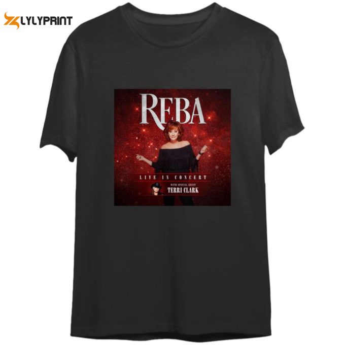 Get Ready For The Epic Tour 2022: Reba Live In Concert X Terri Clark Fall Tour Unisex T-Shirt 1