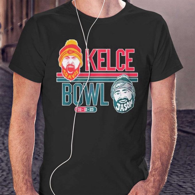 Travis And Jason Kelce Bowl Jason 02 – 12 – 23 T T-Shirt T-Shirt Longsleeve Gift For Men Women 2
