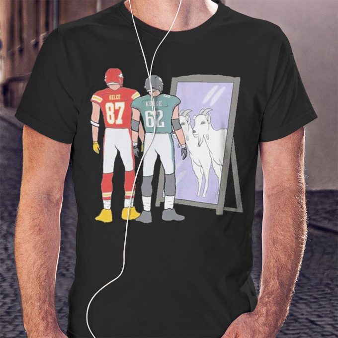 Travis Kelce And Jason Kelce Mirror Goats Shirt Ladies T-Shirt Gift For Men Women 2