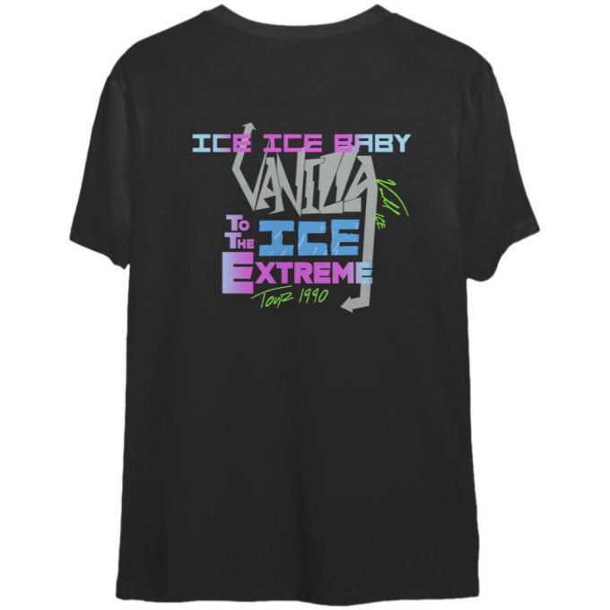 Vanilla Ice 1990 Ice Ice Baby To The Extreme Tour Black Rap Tee Gift For Men And Women 2