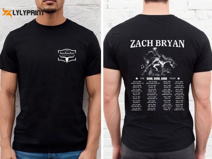 Zach Bryan T-Shirt, Burn Burn Burn Tour Shirt 1