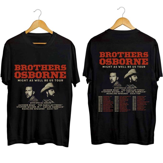 Brothers Osborne Might As Well Be Us Tour 2024 Shirt, Brothers Osborne Fan Shirt, Brothers Osborne Concert Shirt, Might As Well Be Tour 1