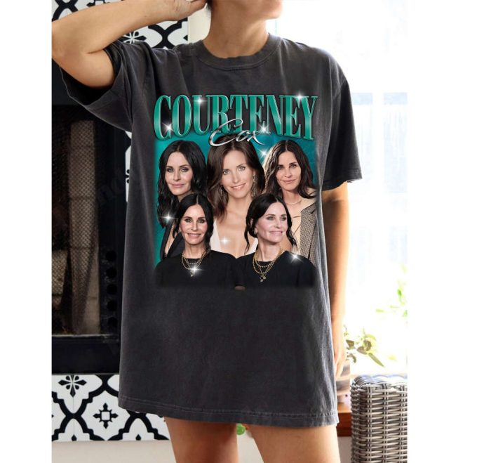 Courteney Cox T-Shirt Courteney Cox Shirt Courteney Cox Tees Courteney Cox Sweater Famous Unisex T-Shirt 2