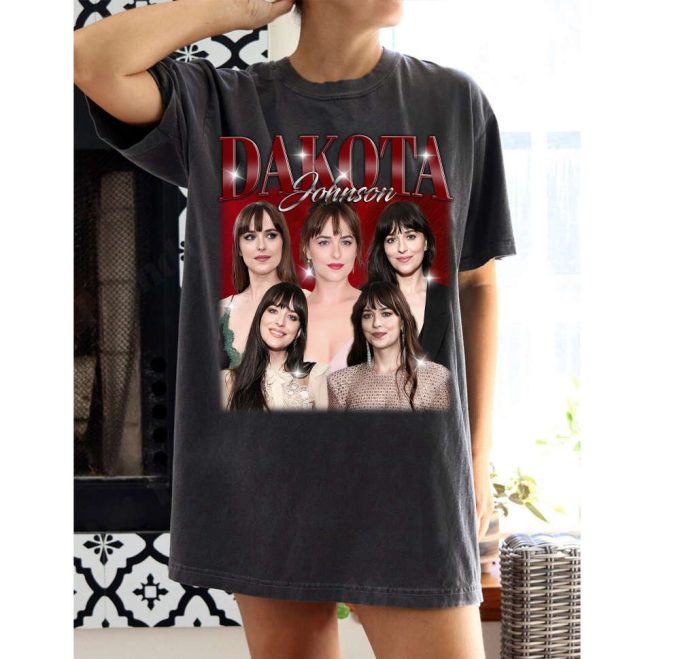 Dakota Johnson T-Shirt Dakota Johnson Shirt Dakota Johnson Tees Dakota Johnson Sweater Famous Unisex T-Shirt 2