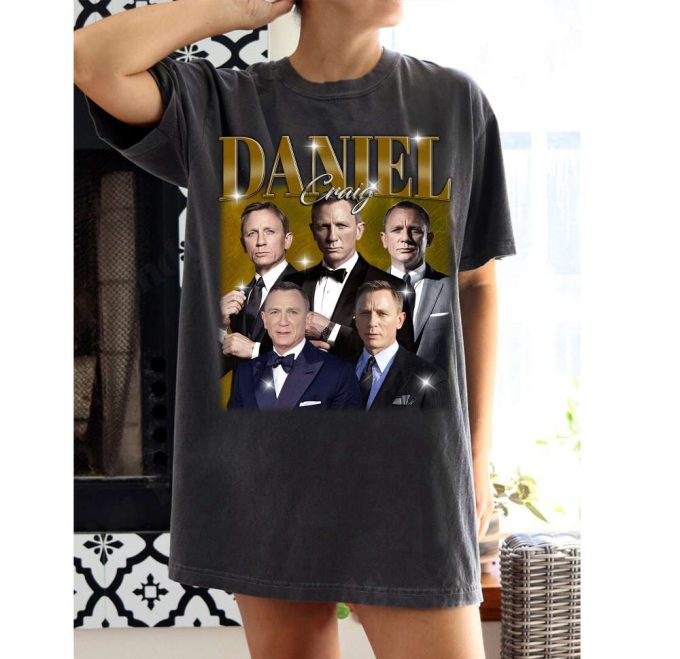 Daniel Craig T-Shirt Daniel Craig Shirt Daniel Craig Tees Daniel Craig Sweater Famous Unisex T-Shirt 2