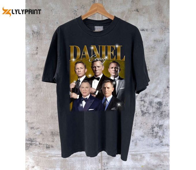 Daniel Craig T-Shirt Daniel Craig Shirt Daniel Craig Tees Daniel Craig Sweater Famous Unisex T-Shirt 1