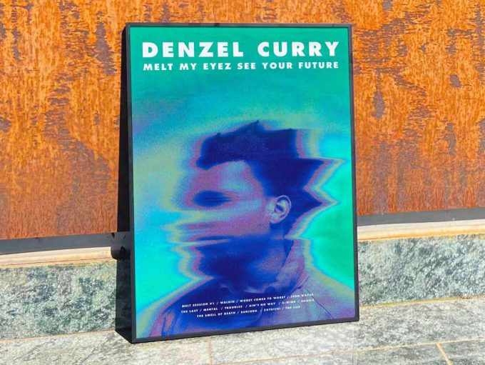 Denzel Curry &Quot;Melt My Eyez See Your Future&Quot; Album Cover Poster #Fac 2