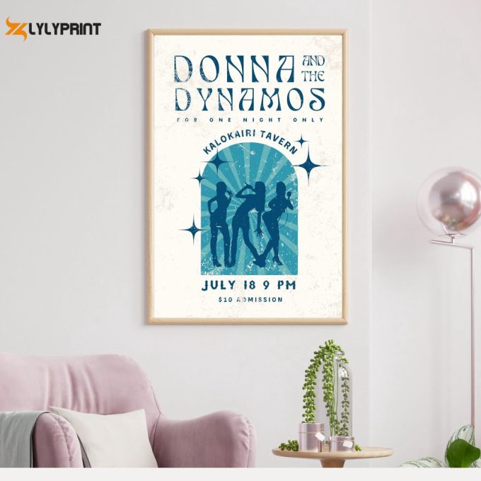 Donna And The Dynamos Poster 1