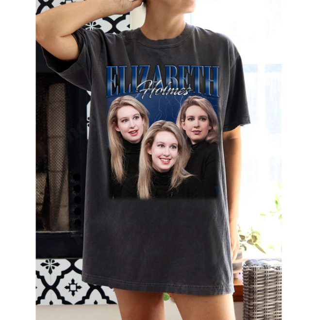 Elizabeth Holmes T-Shirt Elizabeth Holmes Shirt Elizabeth Holmes Tees Elizabeth Holmes Sweater Vintage Shirt Retro Shirt Movie Shirt 2