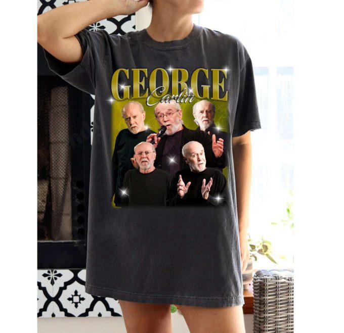 George Carlin T-Shirt George Carlin Shirt George Carlin Tees George Carlin Sweater Casual Shirt College Shirt Character Shirt 2