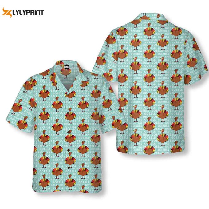 Gobble Gobble Thanksgiving Turkey Shirt, Thanksgiving Hawaiian Shirt For Men 2