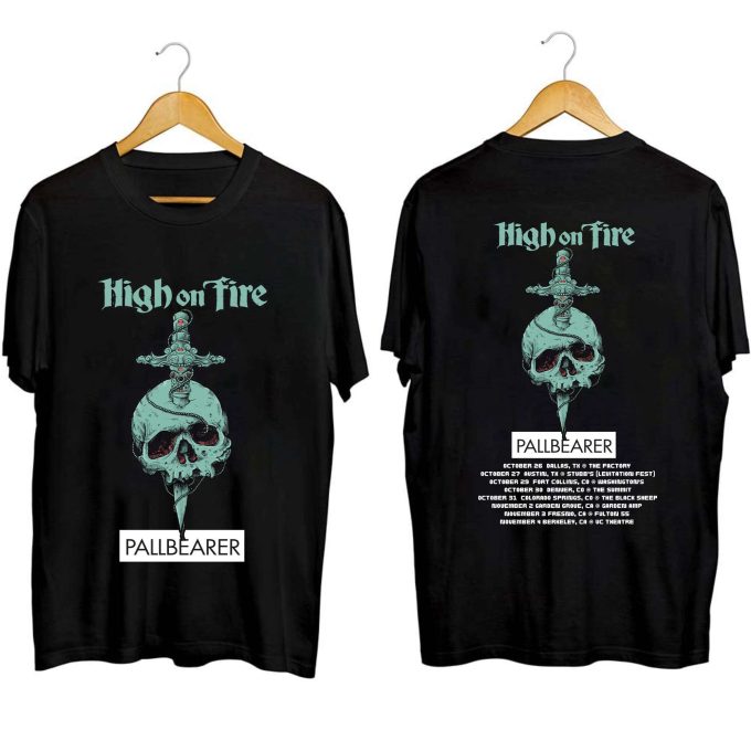 High On Fire 2023 Tour Shirt - Exclusive Fan Merchandise 1