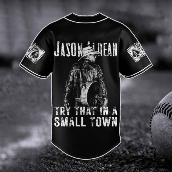 Jason Team Try That In A Small Town Baseball Jersey 3