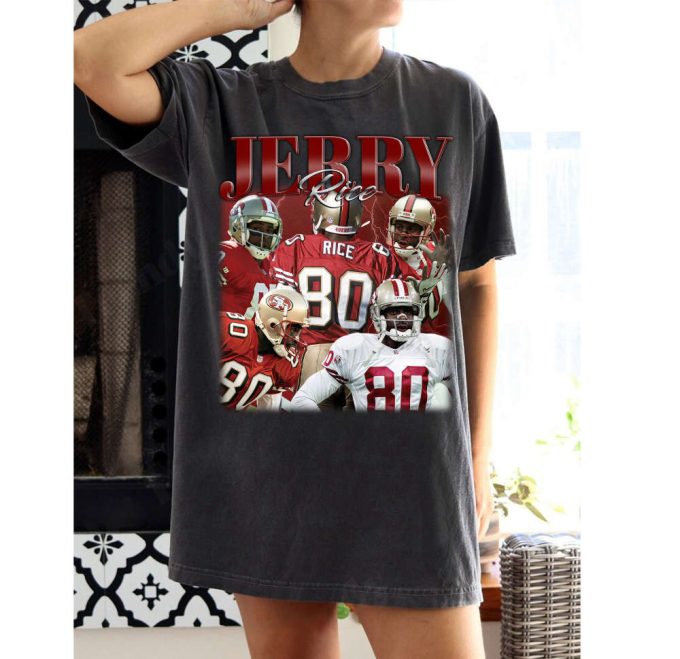 Jerry Rice T-Shirt Jerry Rice Shirt Jerry Rice Tees Jerry Rice Sweater Casual T-Shirt Shirt Character Shirt 2