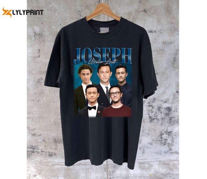 Joseph Gordon-Levitt T-Shirt Joseph Shirt Joseph Tees Joseph Sweater Trendy T-Shirt Classic T-Shirt Vintage Shirt Gifts Men 1