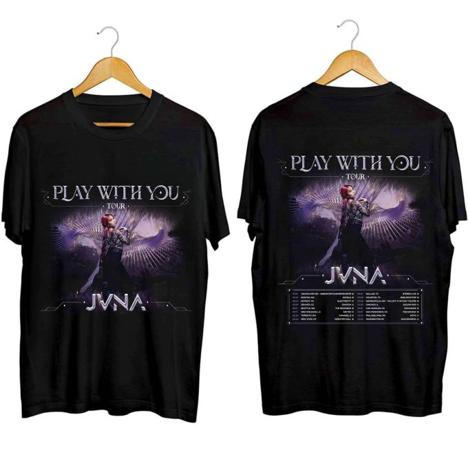 Jvna Play With You Tour 2024 Shirt, Jvna Fan Shirt, Jvna 2024 Concert Shirt, Play With You 2024 Concert Shirt For Fan 1