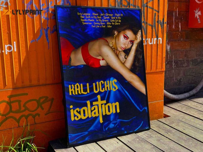 Kali Uchis &Amp;Quot;Isolation&Amp;Quot; Album Cover Poster #Fac 1