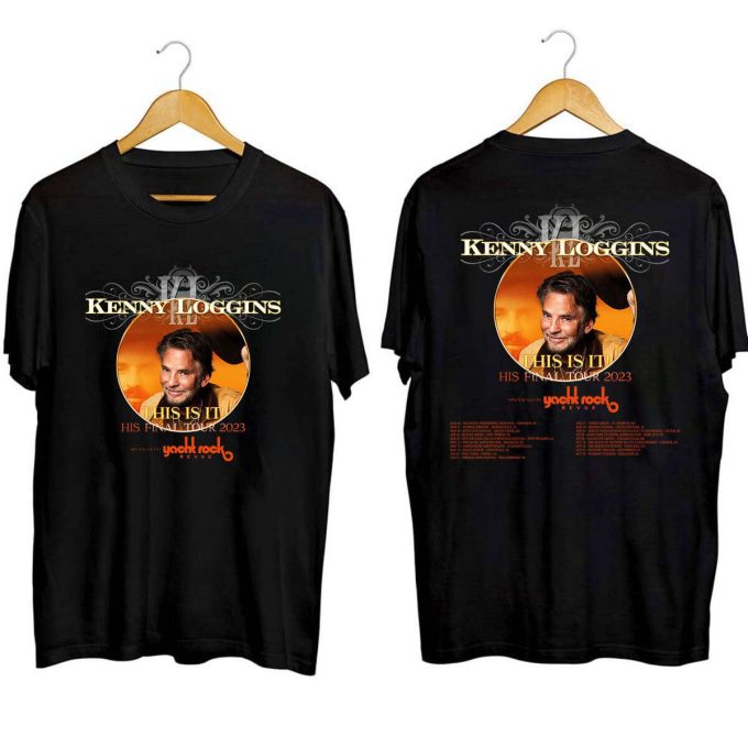 Kenny Loggins This Is It 2023 Tour Shirt, Kenny Loggins Fan Shirt, This Is It 2023 Concert Shirt, Kenny Loggins 2023 Concert Shirt 1
