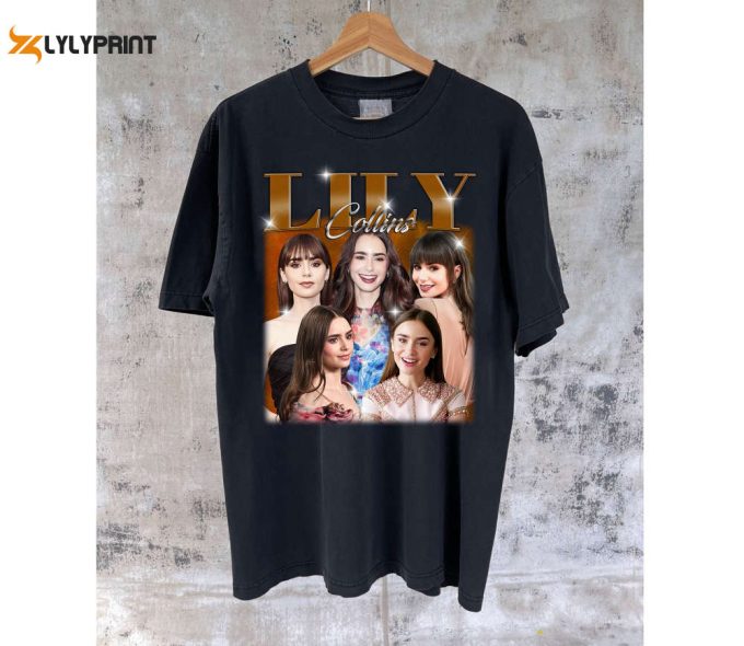 Lily Collins T-Shirt, Lily Collins Shirt, Lily Collins Tees, Lily Collins Sweater, Famous T-Shirt, Super Star Shirt, Character Shirt 1