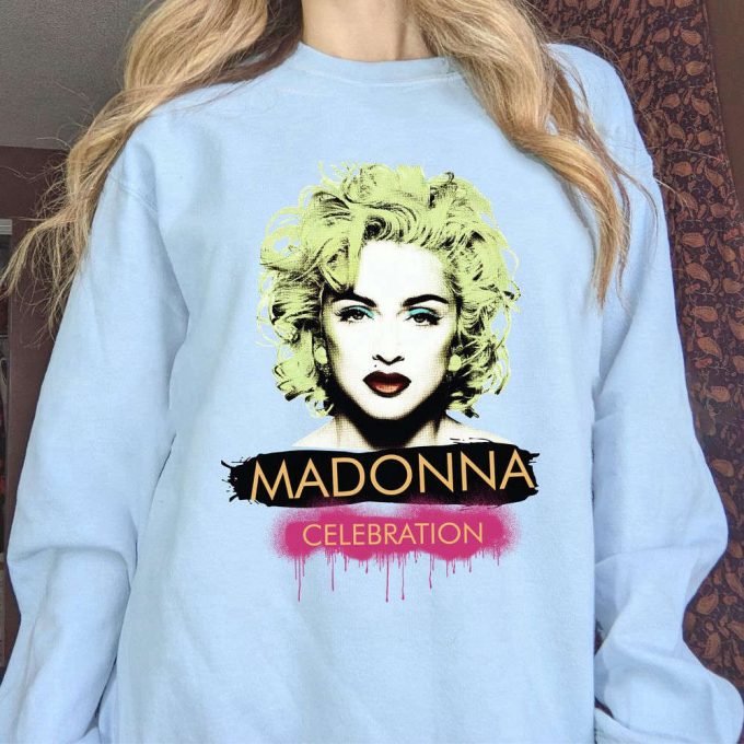Madonna The Celebration Graphic Tour 2023 T-Shirt Sweatshirt, Madonna Concert 2023 Shirt, Queen Of Pop Lover Gift, Gift For Christmas 7
