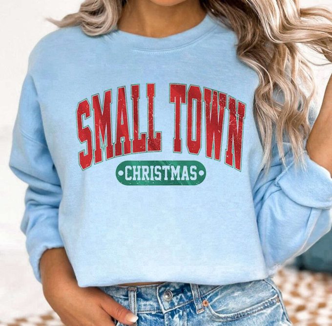 Merry Christmas T-Shirt: Small Town Hometown Shirt Perfect Holiday Gift For Family 6