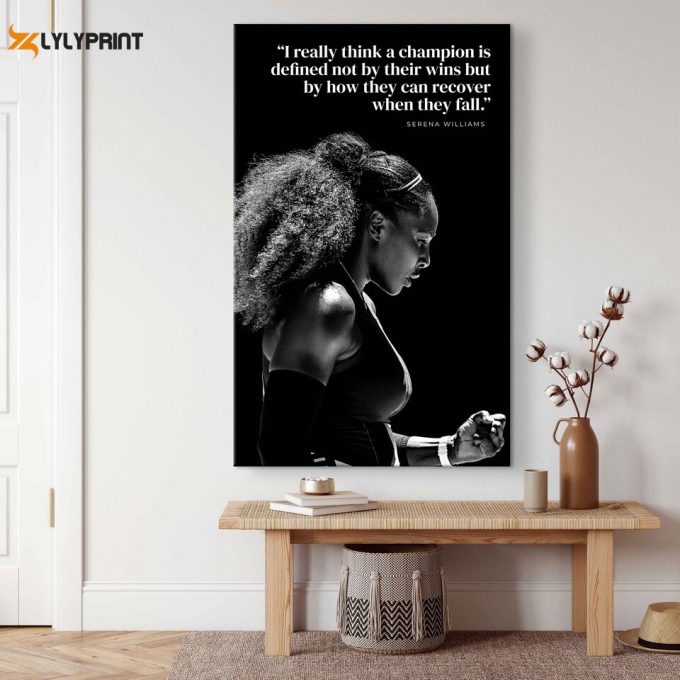 Serena Williams Quote Premium Matte Vertical Poster 1