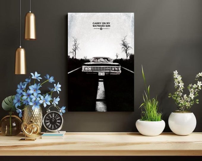 Supernatural Carry On My Wayward Son Poster Hanging Home Decor 3