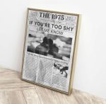 The 1975 Retro Newspaper Poster, If You Are Too Shy Song Lyrics Poster