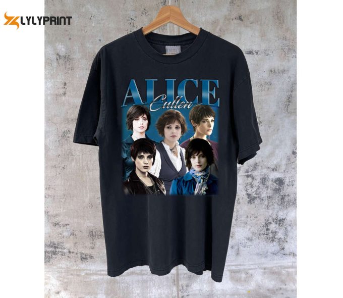 Alice Cullen T-Shirt Alice Cullen Character Shirt Alice Cullen Tee Alice Cullen Sweater Alice Cullen Fan Casual Unisex T-Shirt 1