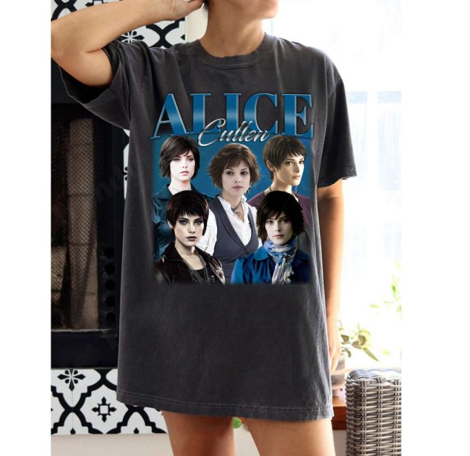 Alice Cullen T-Shirt Alice Cullen Character Shirt Alice Cullen Tee Alice Cullen Sweater Alice Cullen Fan Casual Unisex T-Shirt 2