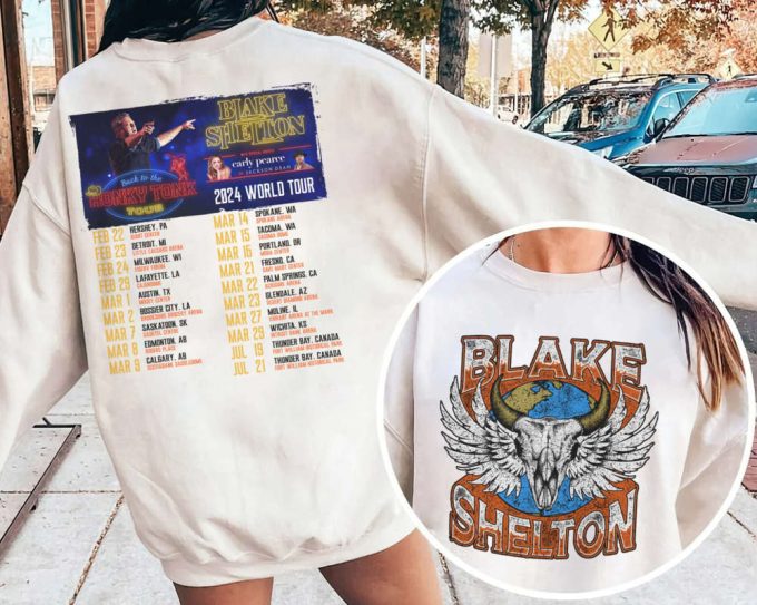 Blake Shelton 2024 Back To The Honky Tonk Tour Shirt, Blake Shelton Fan Sweatshirt, Blake Shelton 2024 Concert Hoodie, Blake Shelton Country 5