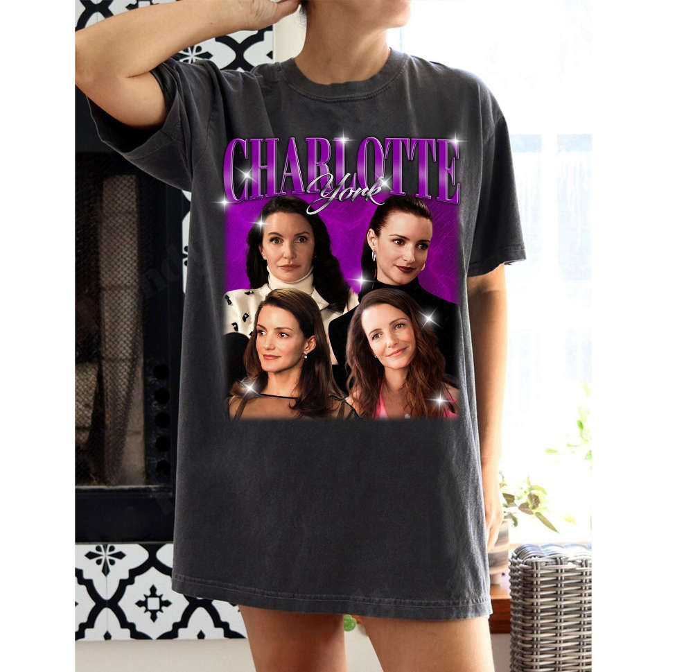 Charlotte York T-Shirt Charlotte York Shirt Charlotte York Tees Charlotte York Sweater Vintage T-Shirt Classic Movie Birthday Gifts