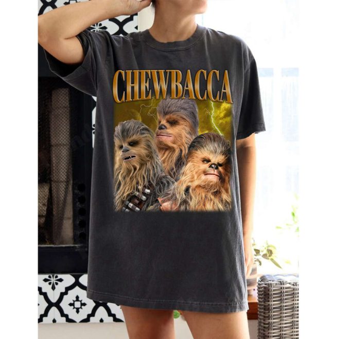 Chewbacca Shirt Chewbacca T-Shirt Chewbacca Tees Chewbacca Sweater Chewbacca Unisex Famous T-Shirt College Shirt 4